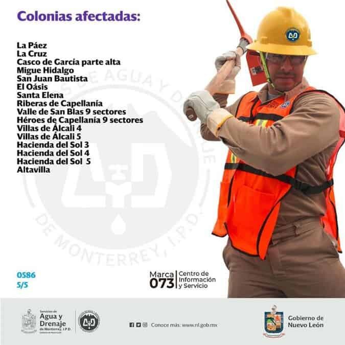Este corte de agua afectará varias colonias de los municipios como Monterrey, Escobedo y García.
