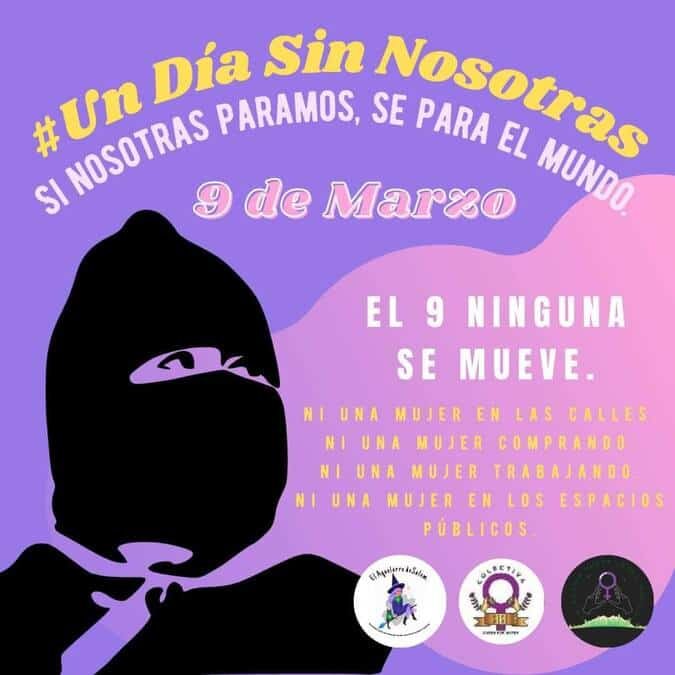 A días de la conmemoración por el, Día Internacional de la Mujer, colectivos feministas comenzaron a hacer la invitación para sumarse al paro nacional de mujeres para el 9 de marzo.